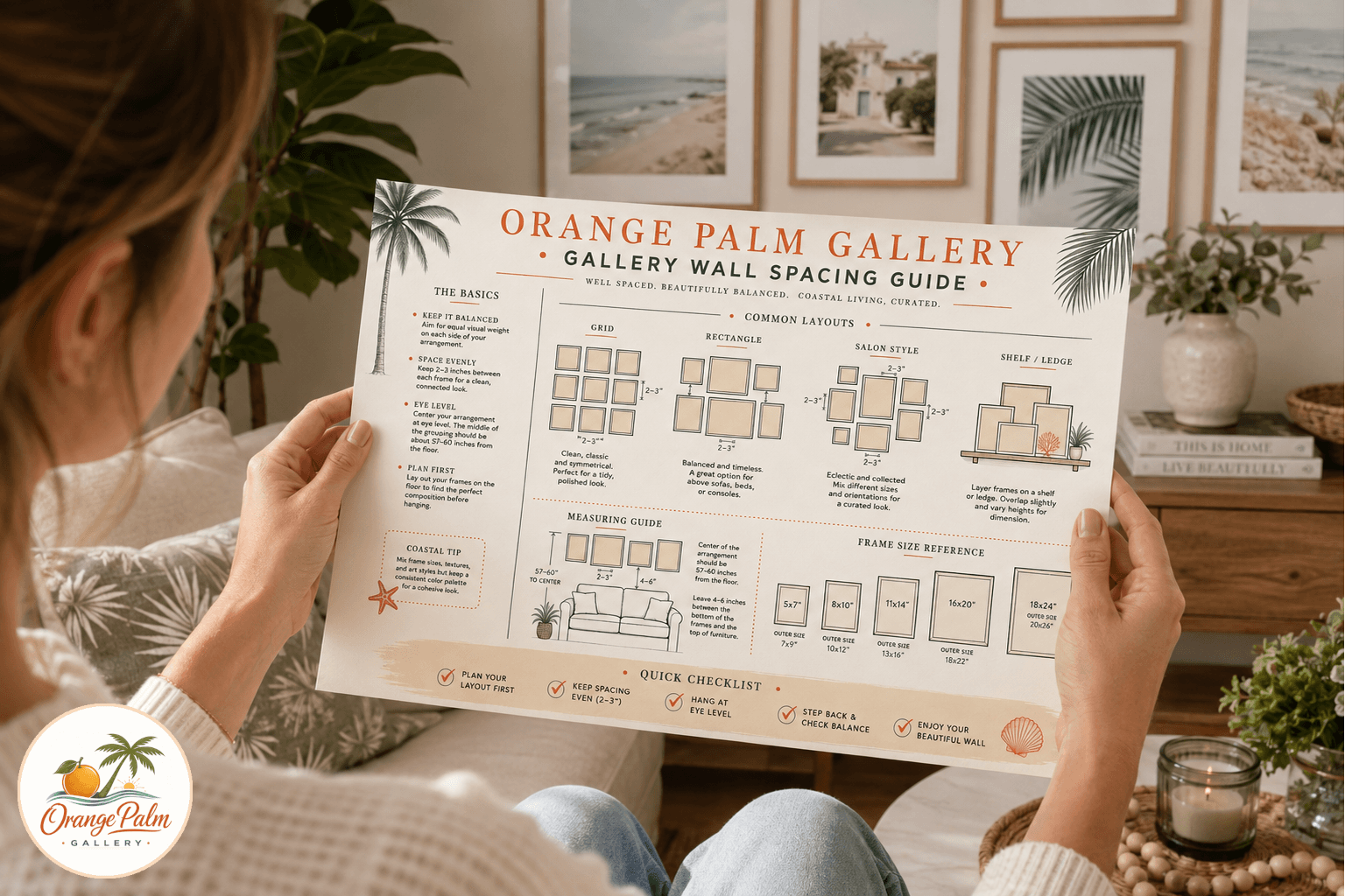 Printable coastal gallery wall spacing guide with warm white paper, palm green measurement marks, coral accents, and simple frame layout diagrams.
